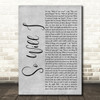 Ben Platt So Will I Grey Rustic Script Song Lyric Art Print