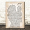 Lauren Alaina Like My Mother Does Mother & Baby Song Lyric Art Print