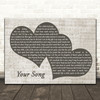 Elton John Your Song Landscape Music Script Two Hearts Song Lyric Art Print