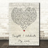 Roberta Flack & Peabo Bryson Tonight, I Celebrate My Love Script Heart Song Lyric Art Print