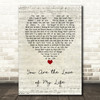 George Benson You Are the Love of My Life Script Heart Song Lyric Art Print