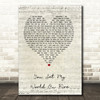 Loving Caliber You Set My World On Fire Script Heart Song Lyric Art Print