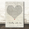 Carly Rae Jepsen I Really Like You Script Heart Song Lyric Art Print