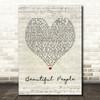 Ed Sheeran Beautiful People Script Heart Song Lyric Art Print