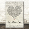 Mary J Blige Be Without You Script Heart Song Lyric Art Print