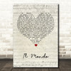 Il Mondo Il Mondo Script Heart Song Lyric Art Print