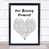 Diana Ross One Shining Moment Heart Song Lyric Quote Print