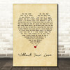 Roger Daltrey Without Your Love Vintage Heart Song Lyric Art Print