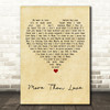 Los Lonely Boys More Than Love Vintage Heart Song Lyric Art Print