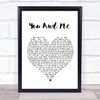 Lifehouse You And Me Heart Song Lyric Quote Print