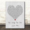 Backstreet Boys As Long As You Love Me Grey Heart Song Lyric Quote Print