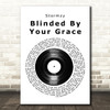 Stormzy Blinded By Your Grace, Pt. 1 Vinyl Record Song Lyric Art Print