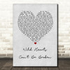 Pink Wild Hearts Can't Be Broken Grey Heart Song Lyric Quote Print