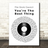 The Style Council You're The Best Thing Vinyl Record Decorative Wall Art Gift Song Lyric Print