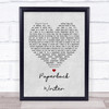 The Beatles Paperback Writer Grey Heart Song Lyric Quote Print