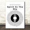 Norman Greenbaum Spirit In The Sky Vinyl Record Decorative Wall Art Gift Song Lyric Print