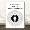 Arctic Monkeys No. 1 Party Anthem Vinyl Record Decorative Wall Art Gift Song Lyric Print