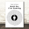 Dave & Sam Hold On, I'm Coming Vinyl Record Decorative Wall Art Gift Song Lyric Print