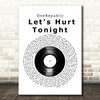 OneRepublic Let's Hurt Tonight Vinyl Record Decorative Wall Art Gift Song Lyric Print