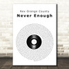 Rex Orange County Never Enough Vinyl Record Decorative Wall Art Gift Song Lyric Print