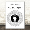 Robbie Williams Mr. Bojangles Vinyl Record Decorative Wall Art Gift Song Lyric Print