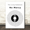 The Living Tombstone No Mercy Vinyl Record Decorative Wall Art Gift Song Lyric Print