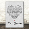 Kasey Chambers I'm Alive Grey Heart Song Lyric Quote Print