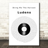 Bring Me The Horizon Ludens Vinyl Record Decorative Wall Art Gift Song Lyric Print