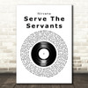 Nirvana Serve The Servants Vinyl Record Decorative Wall Art Gift Song Lyric Print