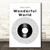 Sam Cooke Wonderful World Vinyl Record Decorative Wall Art Gift Song Lyric Print