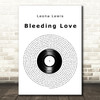 Leona Lewis Bleeding Love Vinyl Record Decorative Wall Art Gift Song Lyric Print