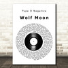 Type O Negative Wolf Moon Vinyl Record Decorative Wall Art Gift Song Lyric Print