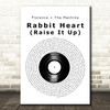Florence + The Machine Rabbit Heart (Raise It Up) Vinyl Record Song Lyric Print