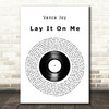 Vance Joy Lay It On Me Vinyl Record Decorative Wall Art Gift Song Lyric Print