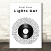 Royal Blood Lights Out Vinyl Record Decorative Wall Art Gift Song Lyric Print