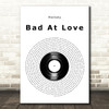 Halsey Bad At Love Vinyl Record Decorative Wall Art Gift Song Lyric Print