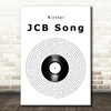 Nizlopi JCB Song Vinyl Record Decorative Wall Art Gift Song Lyric Print