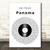 Van Halen Panama Vinyl Record Decorative Wall Art Gift Song Lyric Print