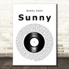 Bobby Hebb Sunny Vinyl Record Decorative Wall Art Gift Song Lyric Print