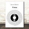 David Bowie Time Vinyl Record Decorative Wall Art Gift Song Lyric Print