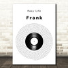 Easy Life Frank Vinyl Record Decorative Wall Art Gift Song Lyric Print