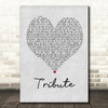 Tenacious D Tribute Grey Heart Song Lyric Quote Print