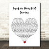 Big Head Todd and the Monsters Broken Hearted Savior White Heart Wall Art Gift Song Lyric Print