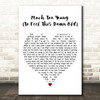 Garth Brooks Much Too Young (To Feel This Damn Old) White Heart Wall Art Gift Song Lyric Print