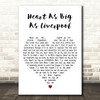 Pete Wylie Heart As Big As Liverpool White Heart Decorative Wall Art Gift Song Lyric Print