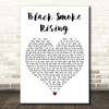 Greta Van Fleet Black Smoke Rising White Heart Decorative Wall Art Gift Song Lyric Print