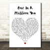 Larry Graham One In A Million You White Heart Decorative Wall Art Gift Song Lyric Print