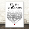 Julie London Fly Me to the Moon White Heart Decorative Wall Art Gift Song Lyric Print