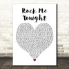 Freddie Jackson Rock Me Tonight White Heart Decorative Wall Art Gift Song Lyric Print