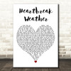 Niall Horan Heartbreak Weather White Heart Decorative Wall Art Gift Song Lyric Print